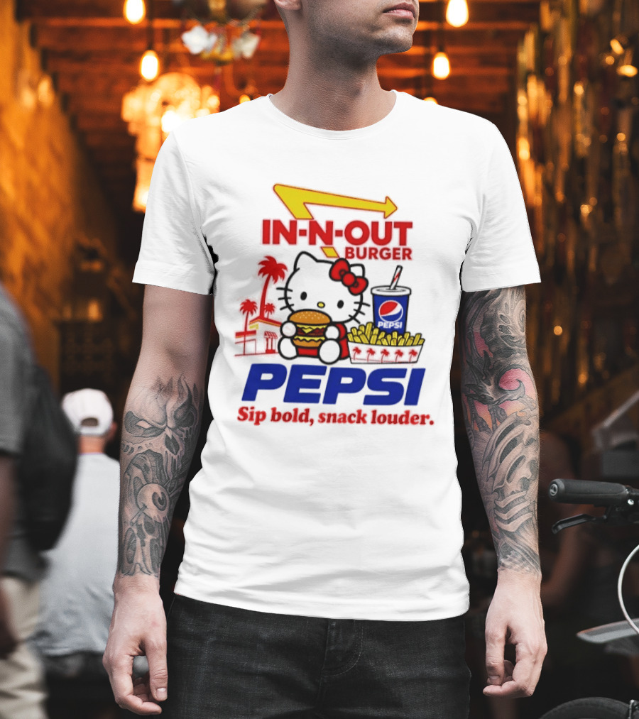 In N Out Burger Pepsi Hello Kitty Sip Bold Snack Louder T-Shirt