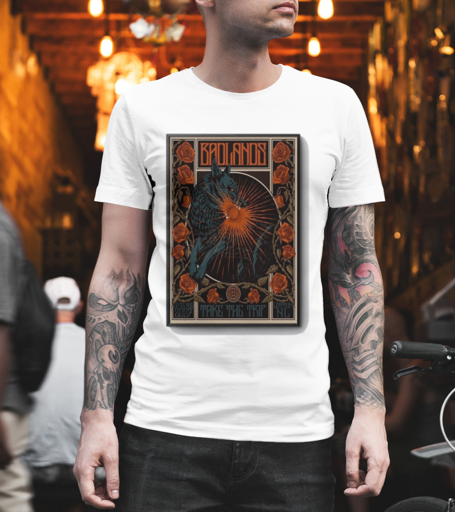 BADLANDS Festival Aug 20 22 2027 Take The Trip Stokterweg 14 Lottum Netherlands Retro Wolf And Roses T-Shirt