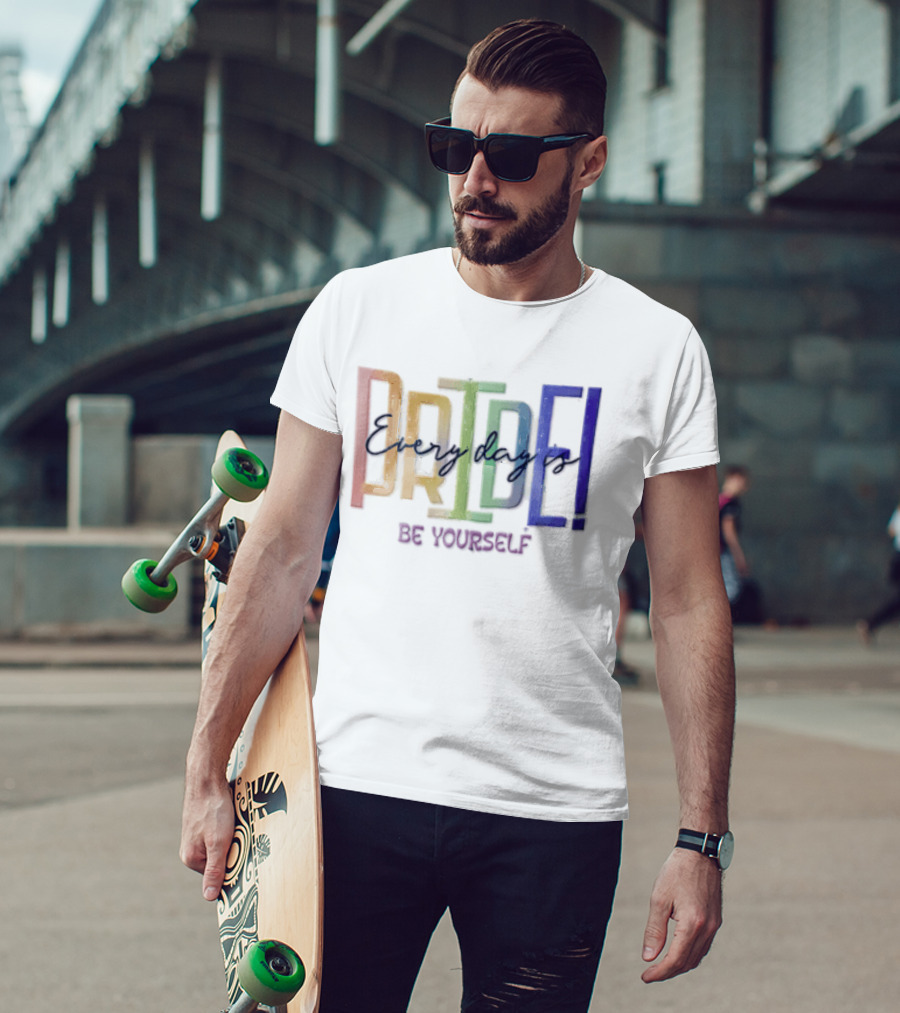 Pride Rainbow Every Day Is BE Yourself T-Shirt