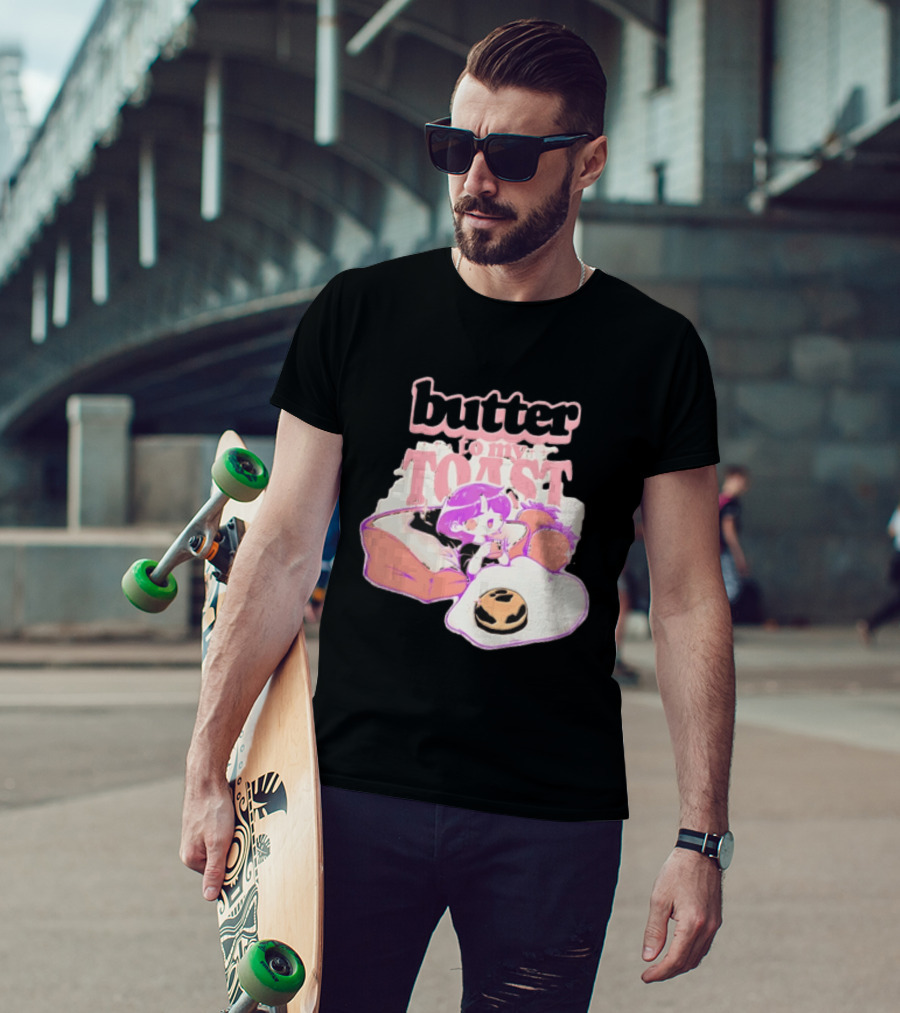 Butter To My Toast Anime Girl Breakfast Toast Strawberries Egg T-Shirt
