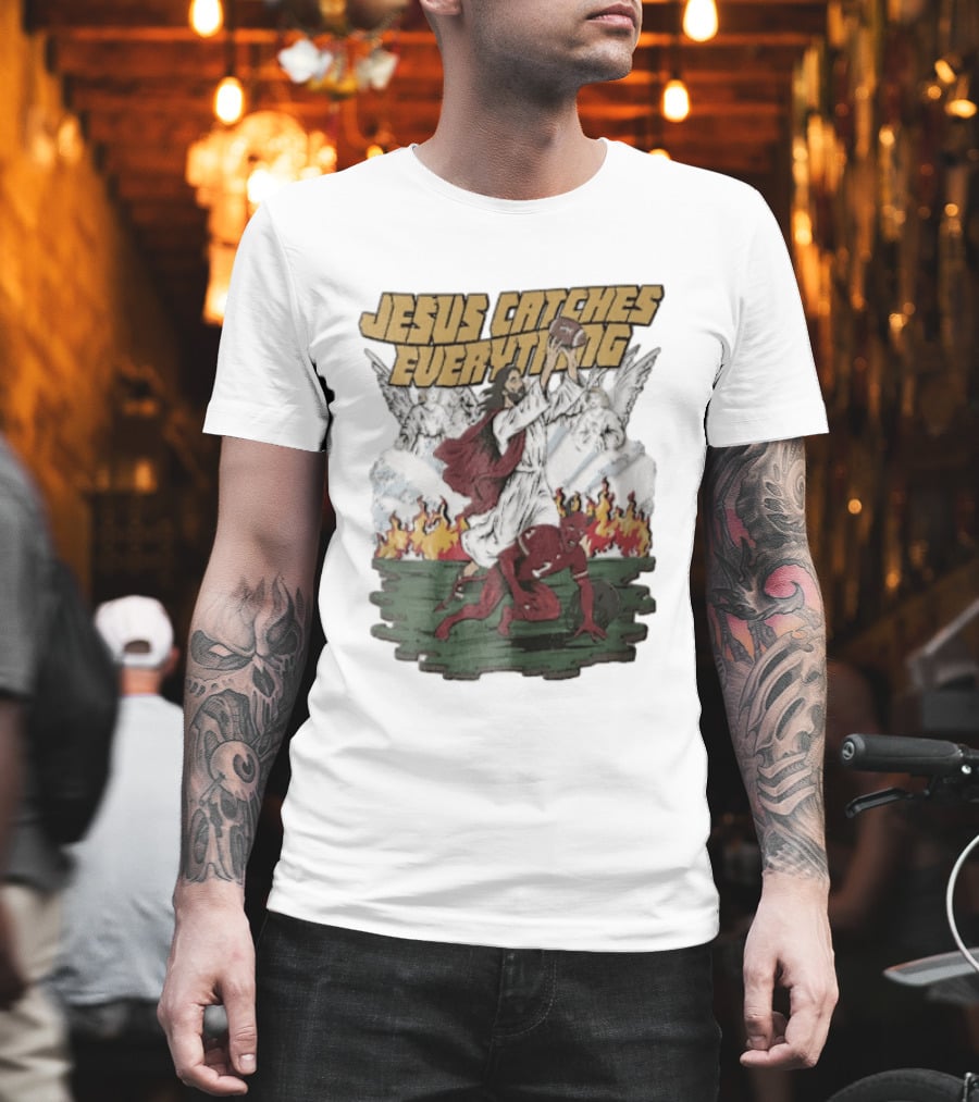 Jesus Catches Everything Angel Vs Devil Football Battle T-Shirt