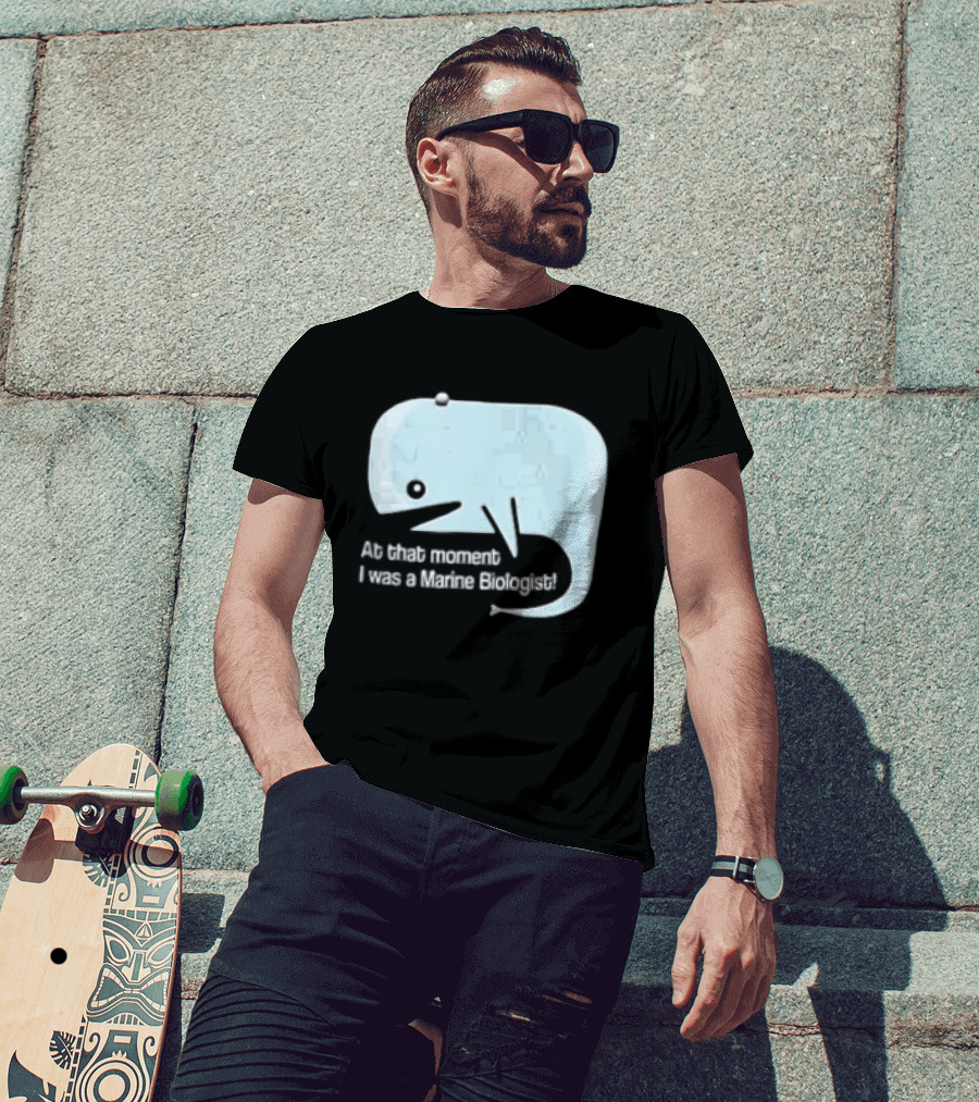 At That Moment I Was A Marine Biologist Light Blue Whale Cartoon T-Shirt