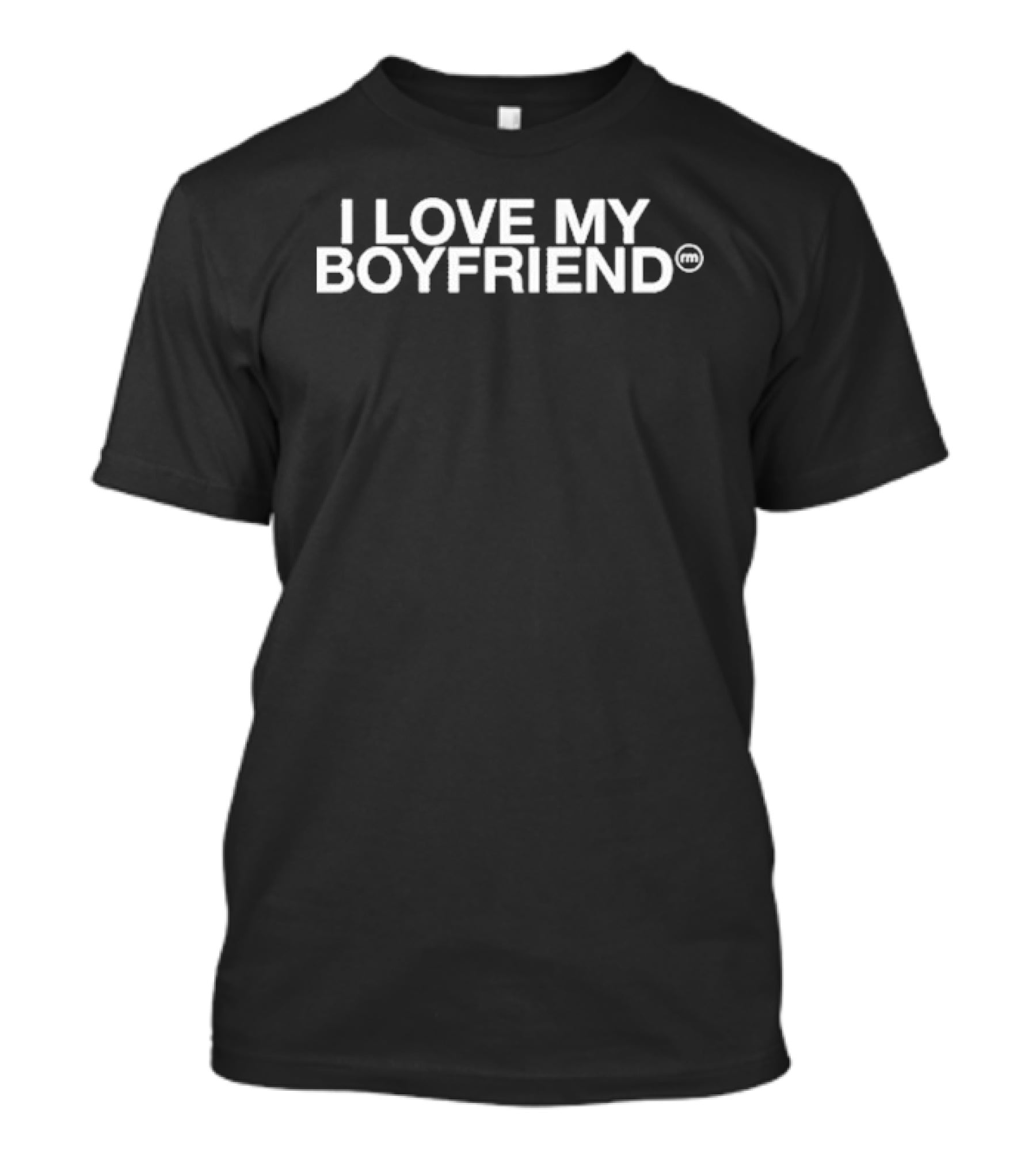 Role Model I Love My Boyfriend T-Shirt