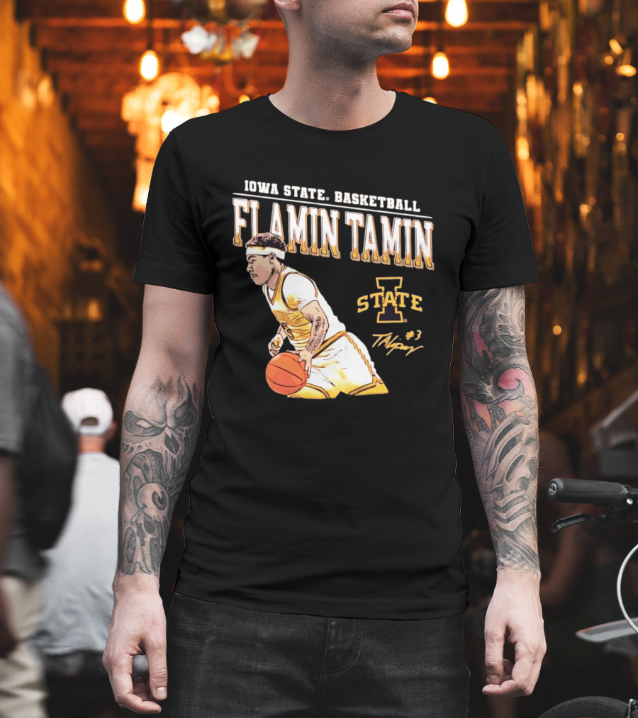 Iowa State Basketball Flamin Tamin Lipsey #3 T-Shirt