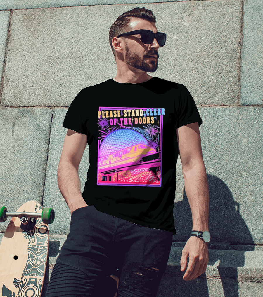 Please Stand Clear Of The Doors Monorail Space Geodesic Fireworks T-Shirt