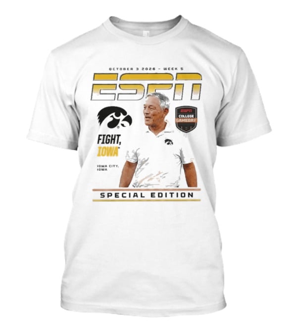 October 3 2026 ESPN College Gameday Kirk Ferentz Fight Iowa Hawkeyes Special Edition Week 5 T-Shirt