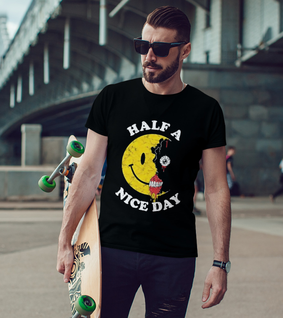 Beware Boiuna Lena Half A Nice Day Smiley Face Decay T-Shirt