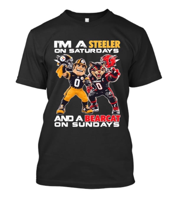 I'm A Steeler On Saturdays And A Bearcat On Sundays Cincinnati Football Fan T-Shirt
