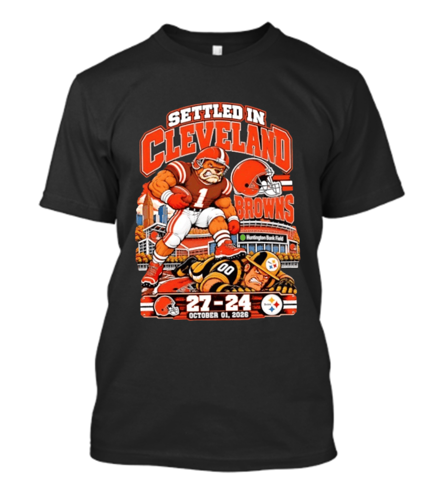 Settled In Cleveland Browns 27 24 October 01 2026 Huntington Bank Field T-Shirt