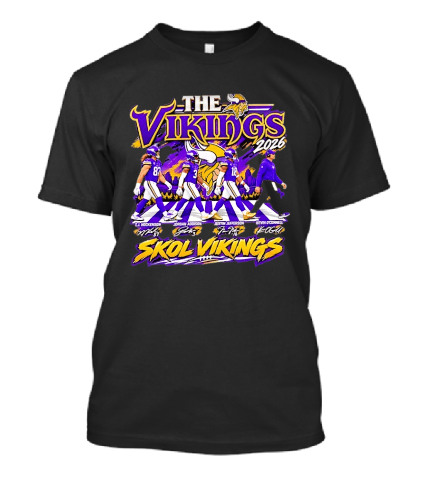 The Vikings 2026 J.J. Hockenson Jordan Addison Justin Jefferson Kevin O'Connell Skol Vikings T-Shirt