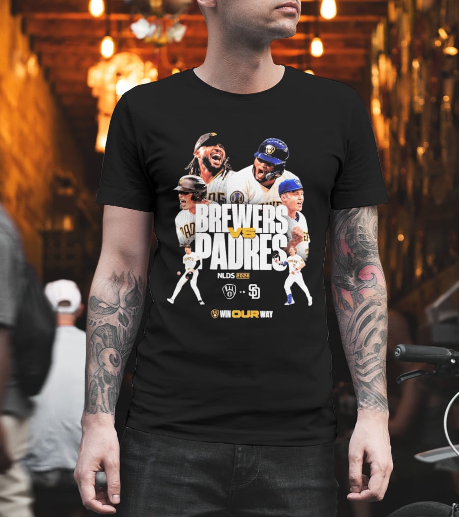 Brewers Vs Padres NLDS 2026 Win Our Way T-Shirt