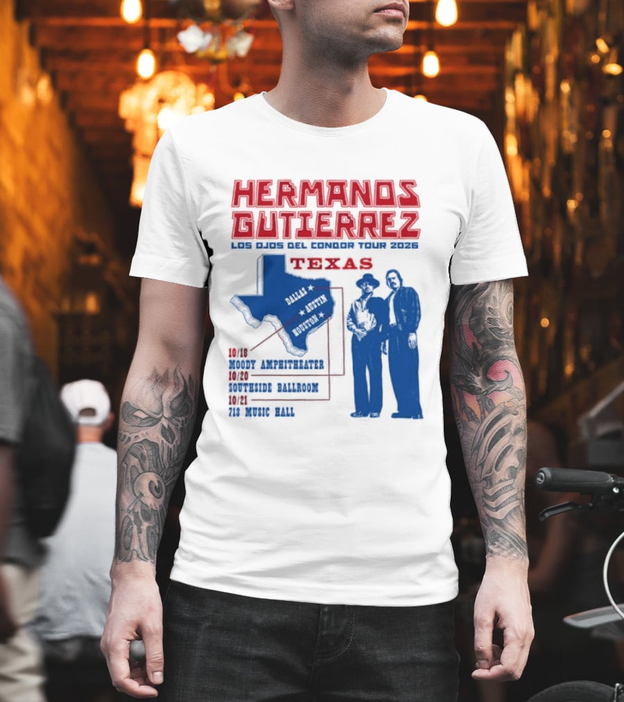 Hermanos Gutierrez Texas Los Ojos Condor Tour Dates October 18 Austin 20 Houston 21 Dallas 2026 T-Shirt