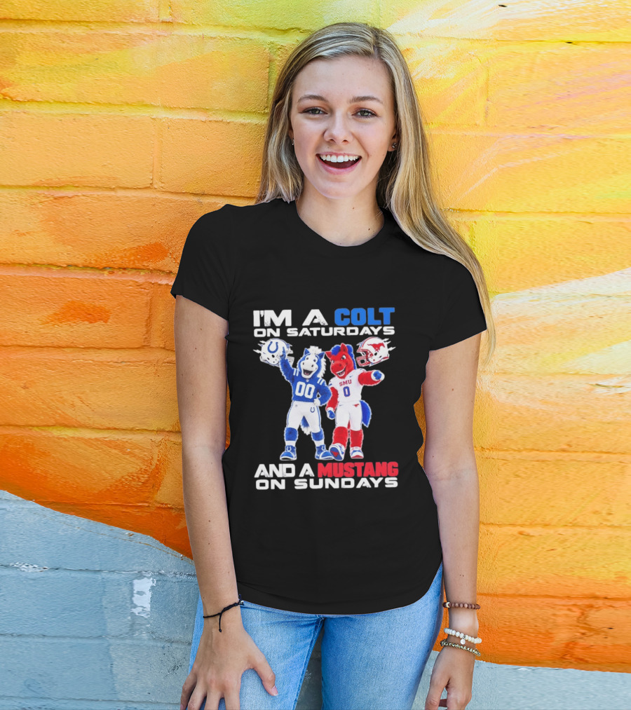 I'm A Colt On Saturdays And A Mustang On Sundays SMU Mascots Football Team T-Shirt