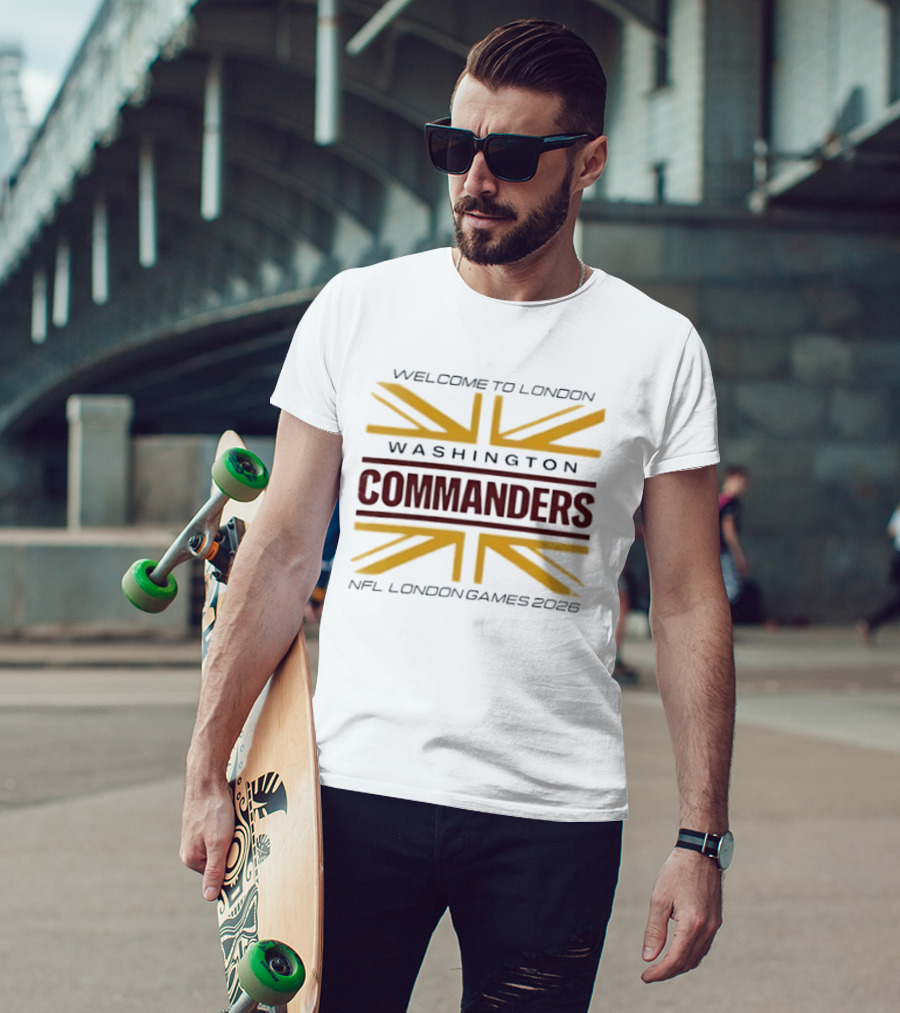 Washington Commanders Welcome To London NFL London Games 2026 T-Shirt