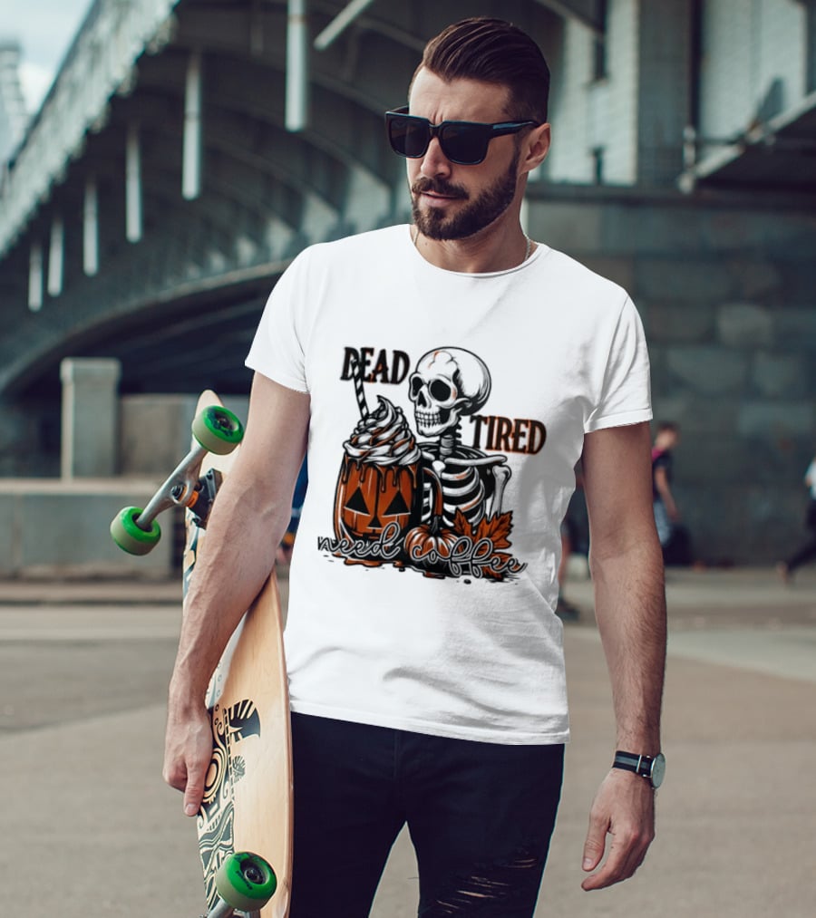 Halloween Skeleton Dead Tired Need Coffee Pumpkin Leaves T-Shirt