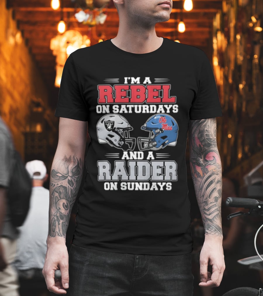 I'm A Rebel On Saturdays Ole Miss Raider On Sundays T-Shirt