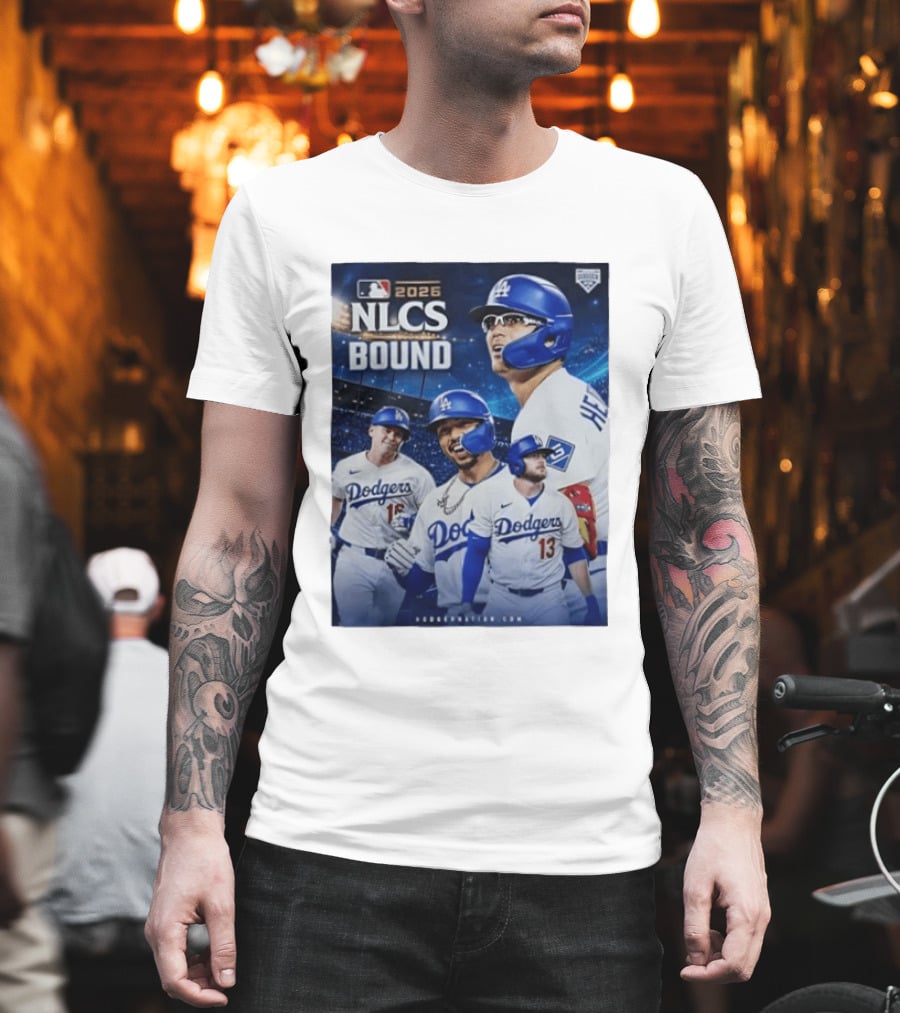 MLB 2026 NLCS Bound Los Angeles Dodgers Baseball Players T-Shirt