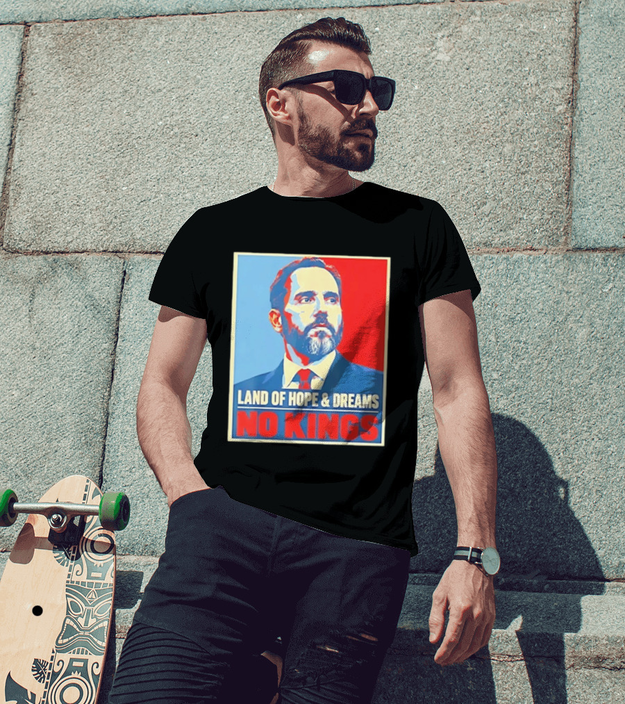 Jack Smith Land Of Hope And Dreams No Kings T-Shirt