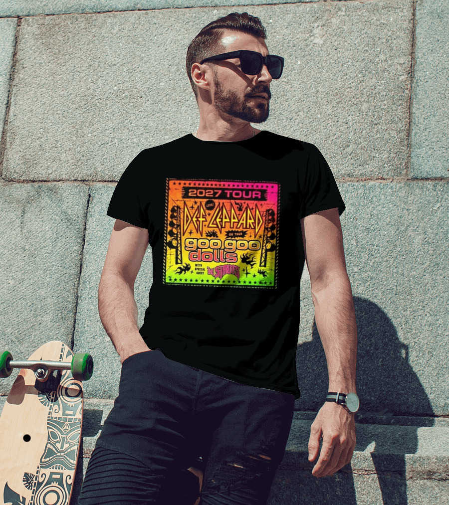 2027 Tour Def Leppard Goo Goo Dolls With Special Guest The Struts Live T-Shirt