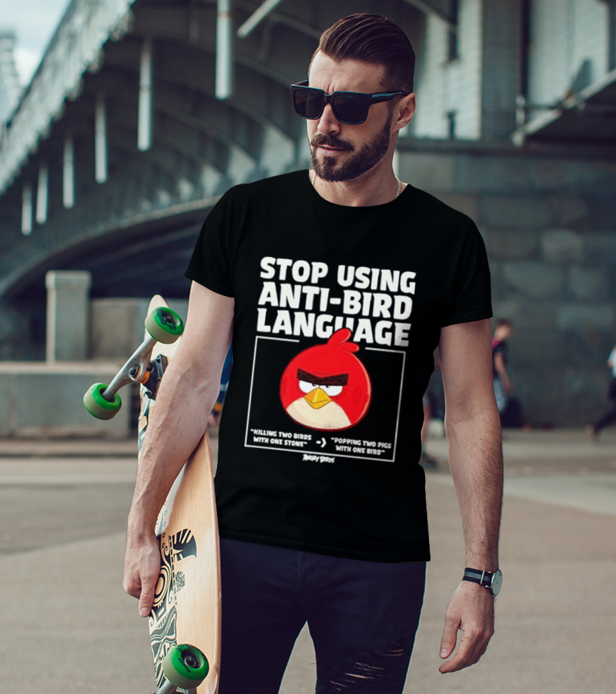 Stop Using Anti Bird Language Angry Birds Red Popping Two Pigs With One Bird T-Shirt