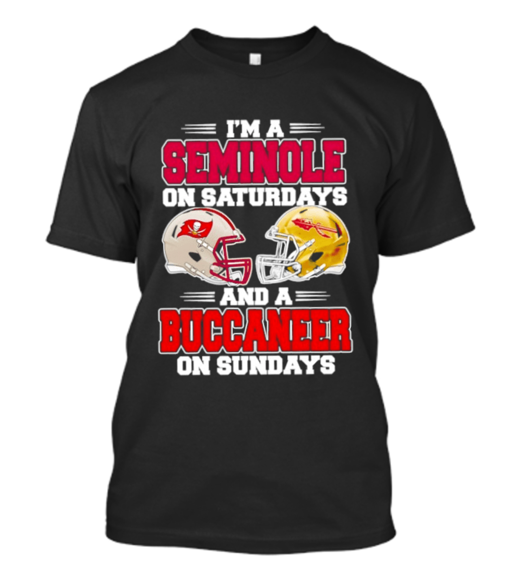 I'm A Seminole On Saturdays Buccaneer On Sundays Football Helmets T-Shirt