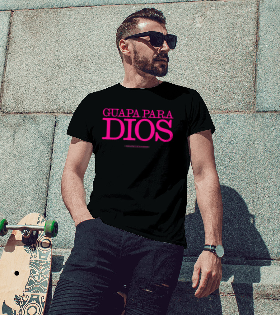 Guapa Para Dios Rosalia Store T-Shirt