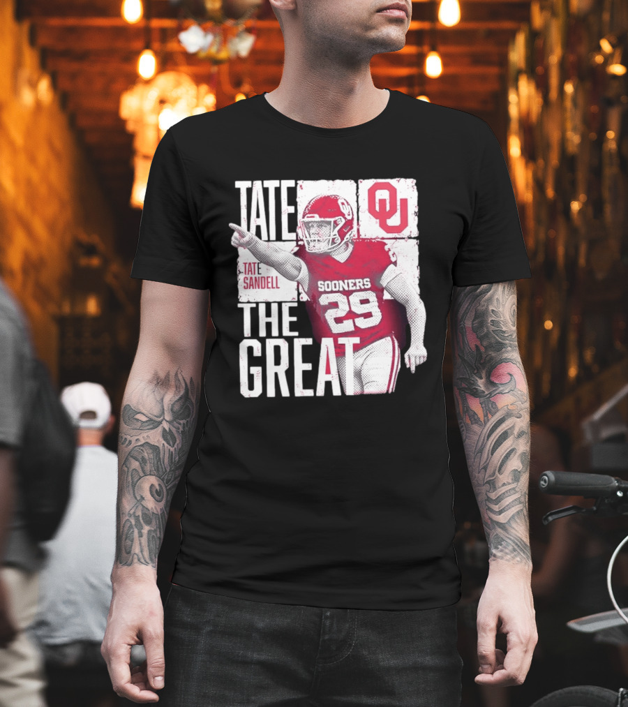 Tate Sandell No 29 Oklahoma Sooners Football Tate The Great T-Shirt