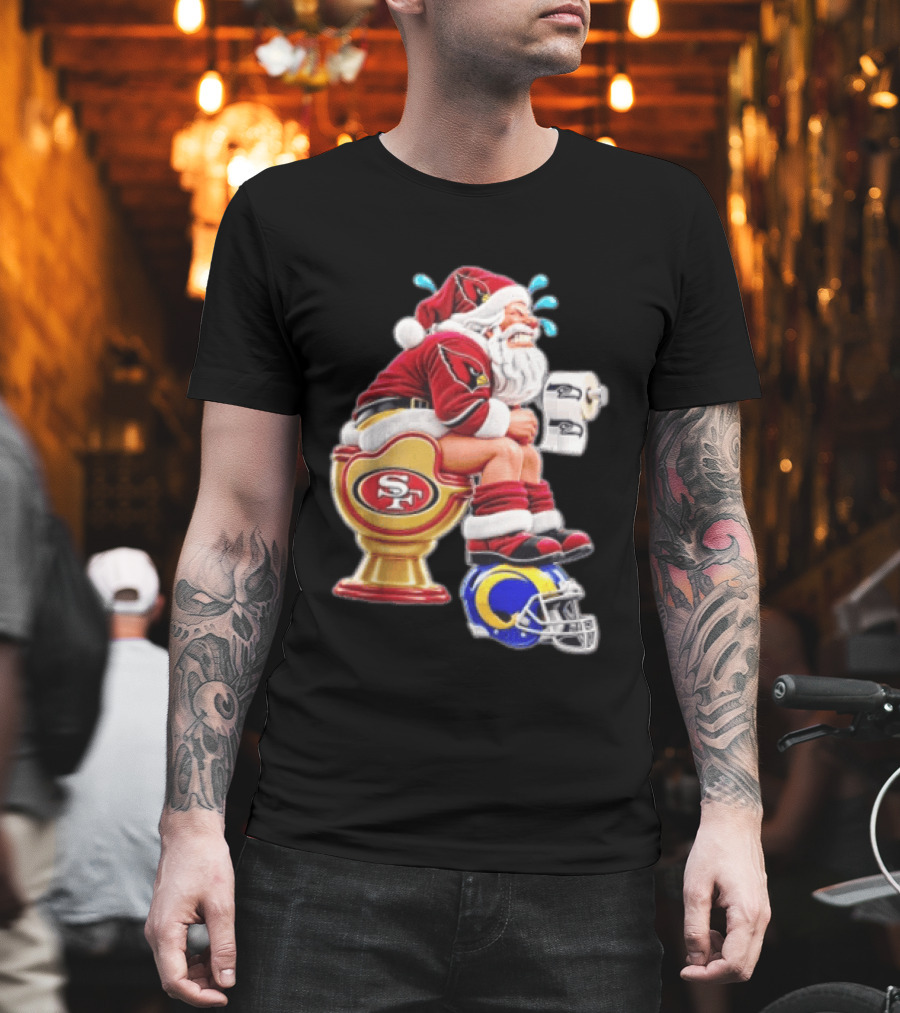 Santa Claus Sitting On San Francisco 49ers Toilet With Seattle Seahawks And Los Angeles Rams T-Shirt