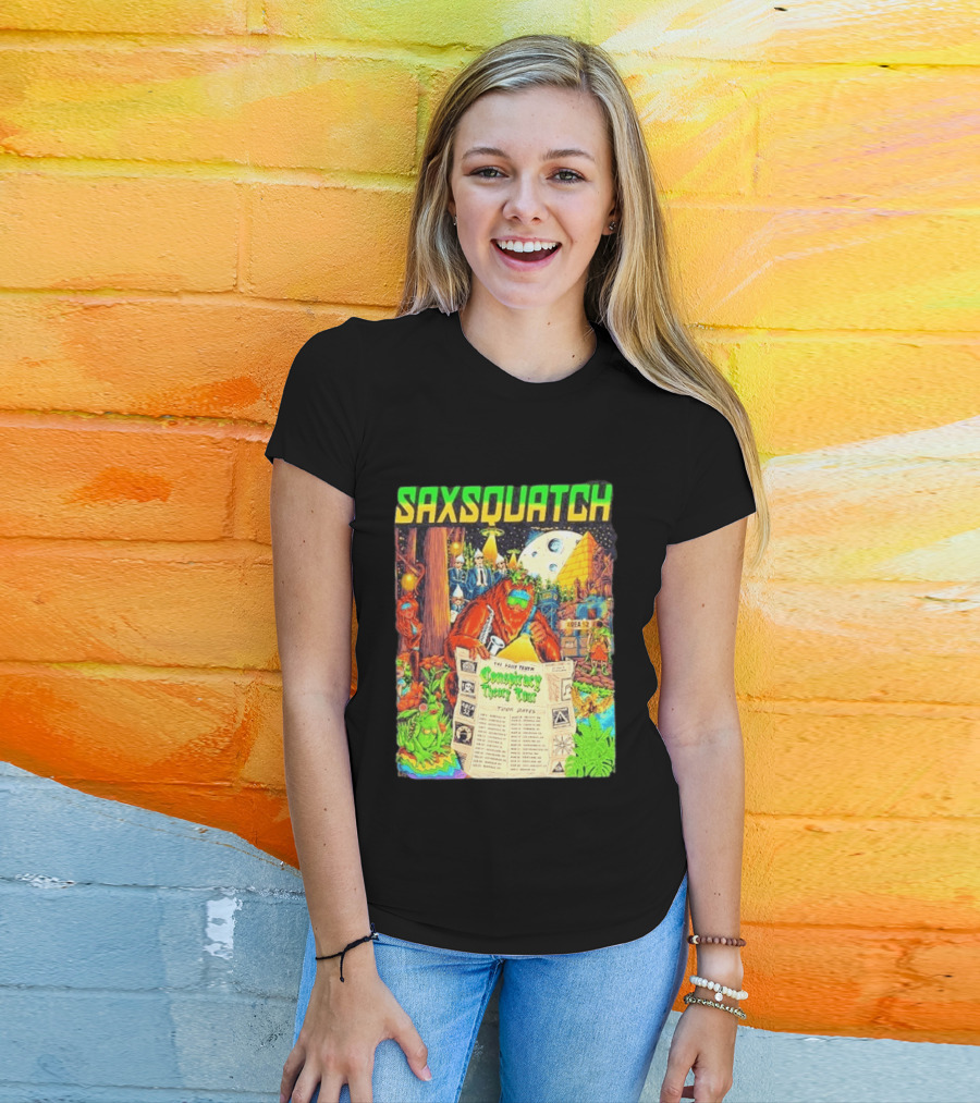 Saxsquatch The Past Truth Conspiracy Theory Tour 2026 Area 52 Moon Pyramid Tour Dates T-Shirt
