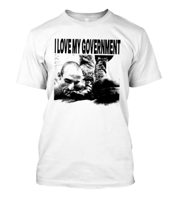 I Love My Government Bootleg Satire Grunge T-Shirt