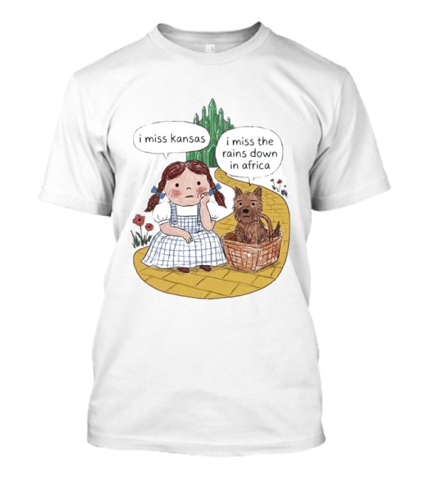 I Miss Kansas I Miss The Rains Down In Africa Toto Wizard Of Oz Mashup T-Shirt