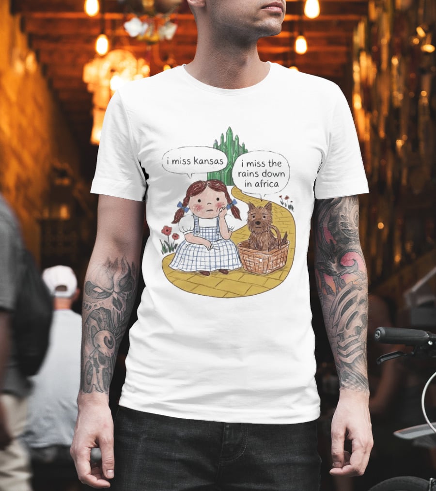 I Miss Kansas I Miss The Rains Down In Africa Toto Wizard Of Oz Mashup T-Shirt