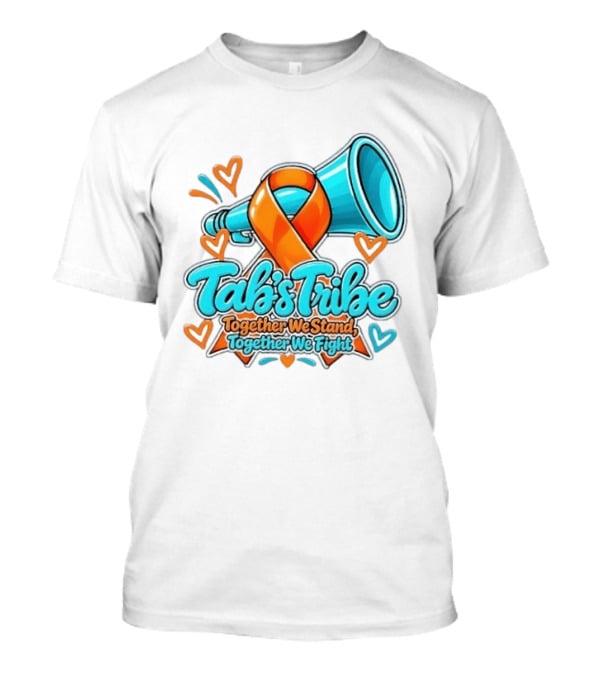 Tab's Tribe Orange Ribbon Together We Stand Fight T-Shirt