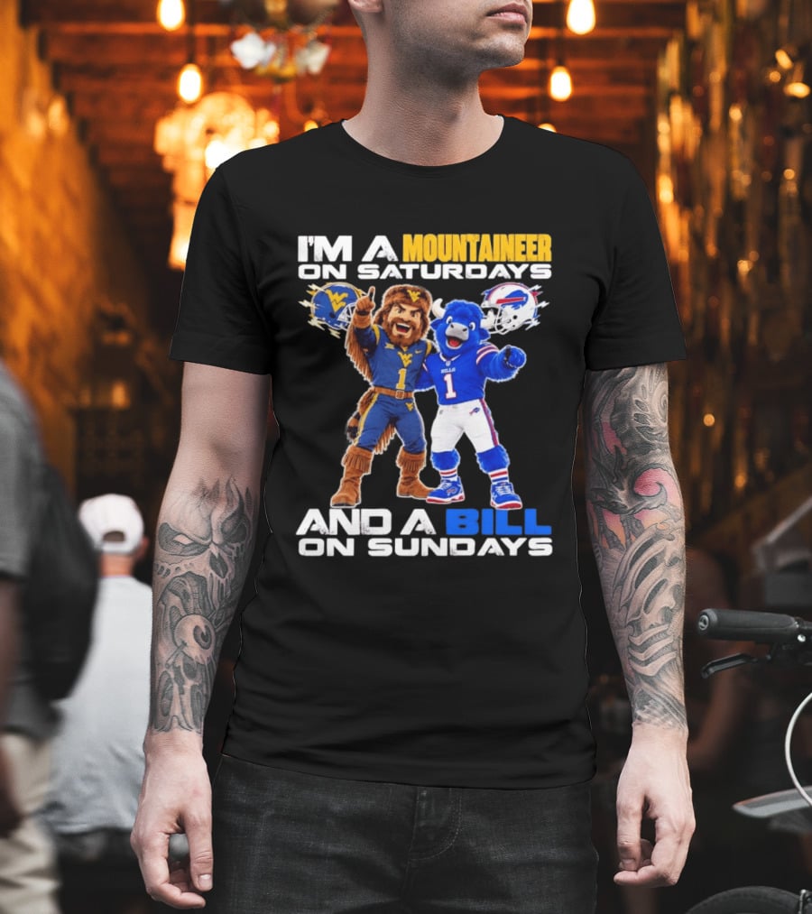 West Virginia Mountaineer And Buffalo Bills Fan Mascots Saturdays And Sundays T-Shirt