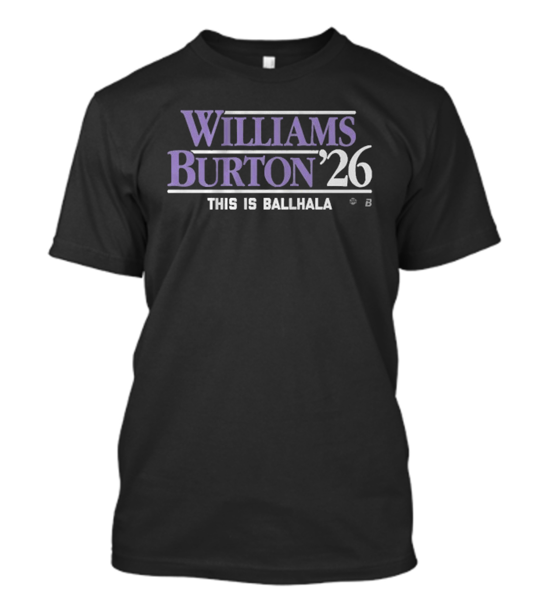 Williams Burton '26 This Is Ballhala T-Shirt