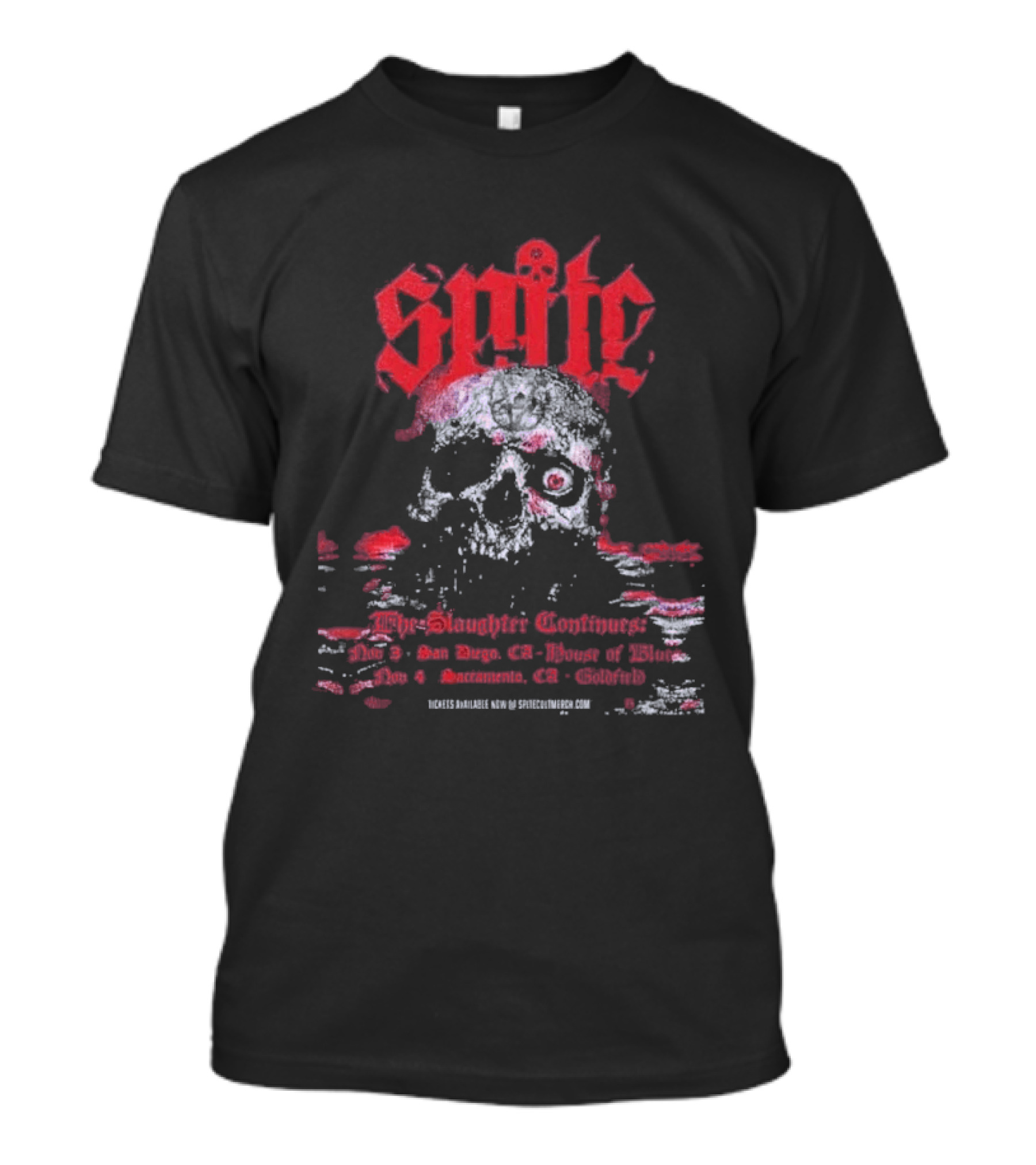Spite The Slaughter Continues San Diego House Of Blues Sacramento Goldfield November 3rd And 4th 2026 Skull T-Shirt