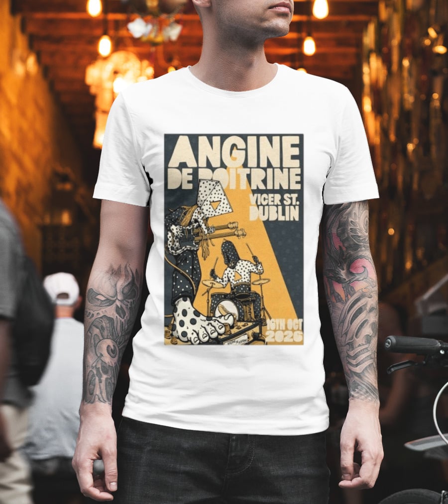Angine De Poitrine Vicar Street Dublin 16th October 2026 T-Shirt