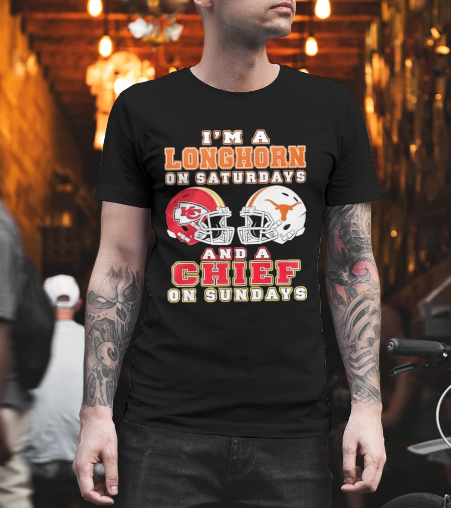 I'm A Longhorn On Saturdays And A Chief On Sundays Football Helmets T-Shirt