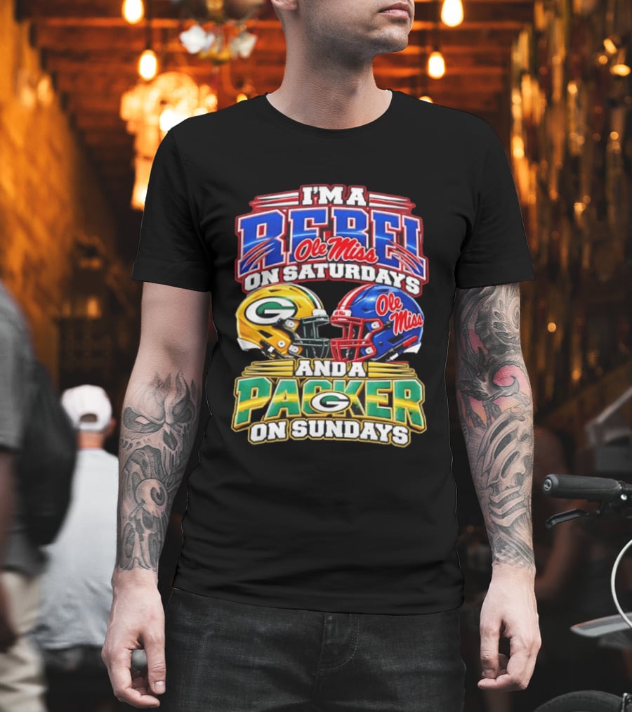 I'm A Rebel Ole Miss On Saturdays And A Packer On Sundays T-Shirt