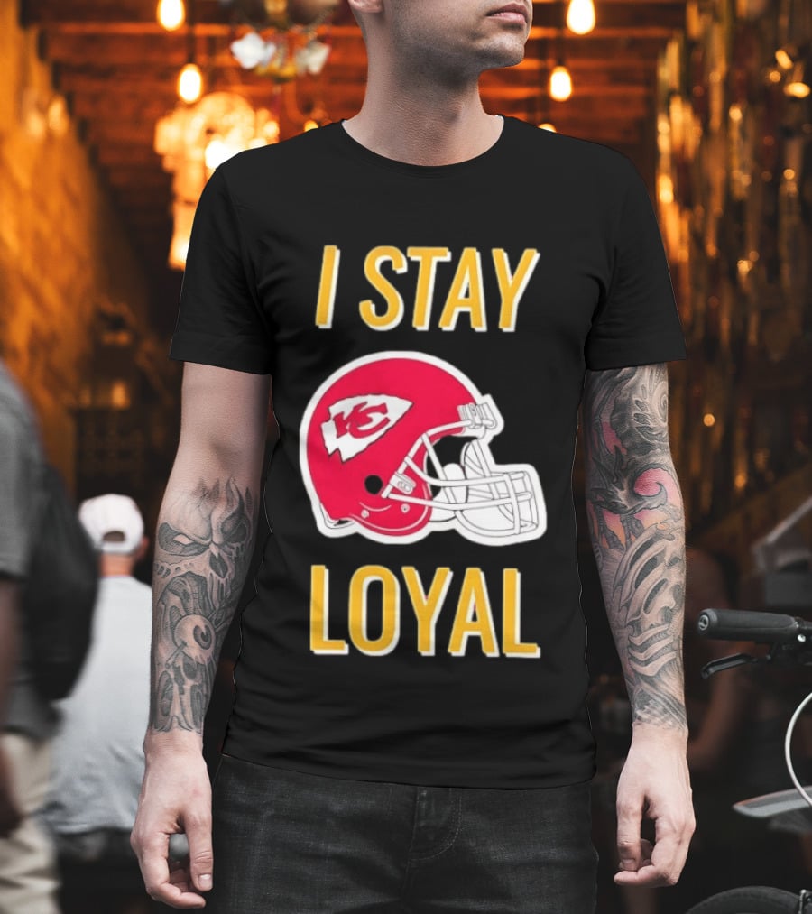 Kansas City Chiefs I Stay Loyal Red Helmet T-Shirt