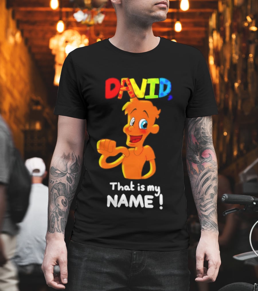 DAVID That Is My Name Bright Cartoon T-Shirt