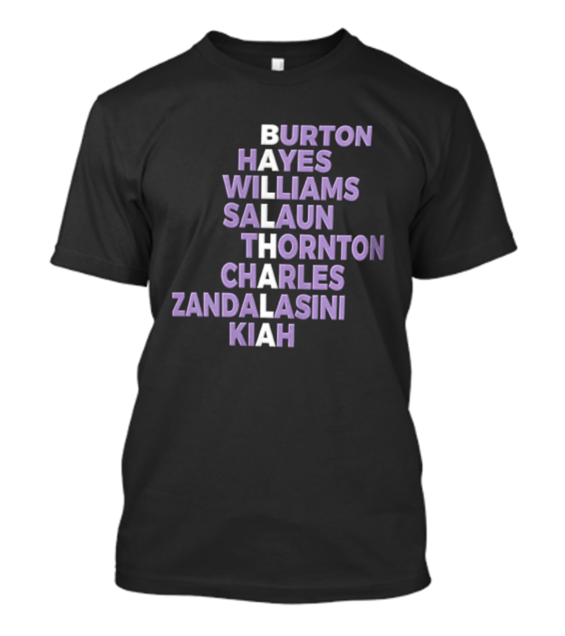 Burton Hayes Williams Salaun Thornton Charles Zandalasini Kiah Ballhala T-Shirt