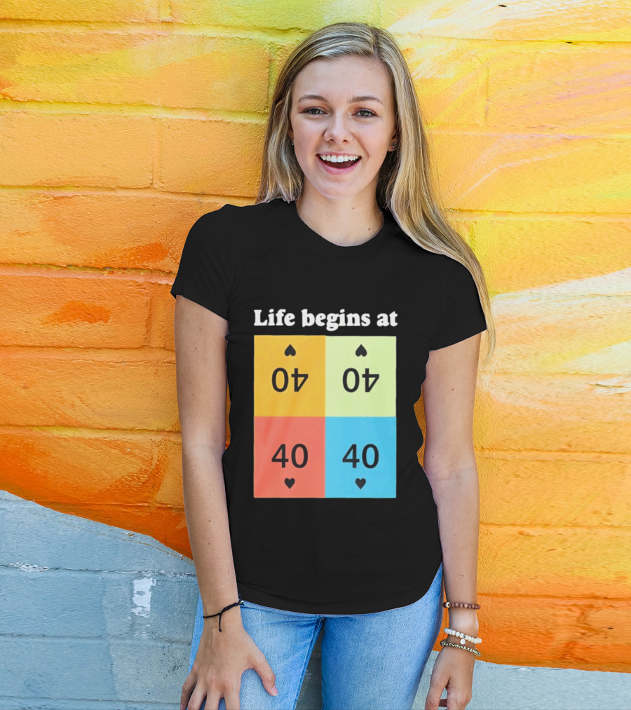 Life Begins At 40 Colorful Spade Cards T-Shirt