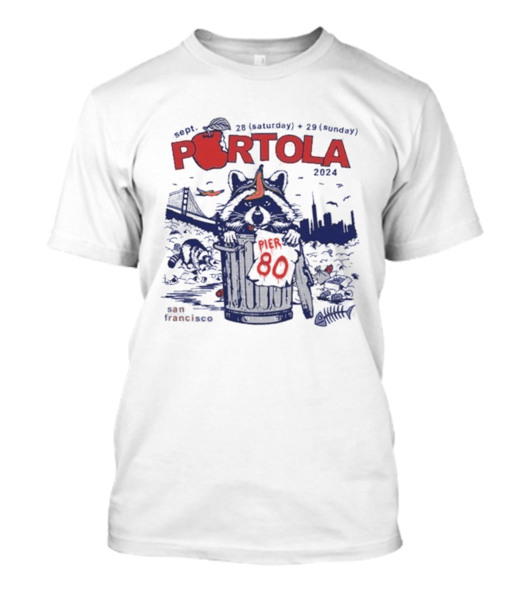 Portola Music Festival 2024 Raccoon Warehouse Pier 80 San Francisco September 28 29 Lineup T-Shirt