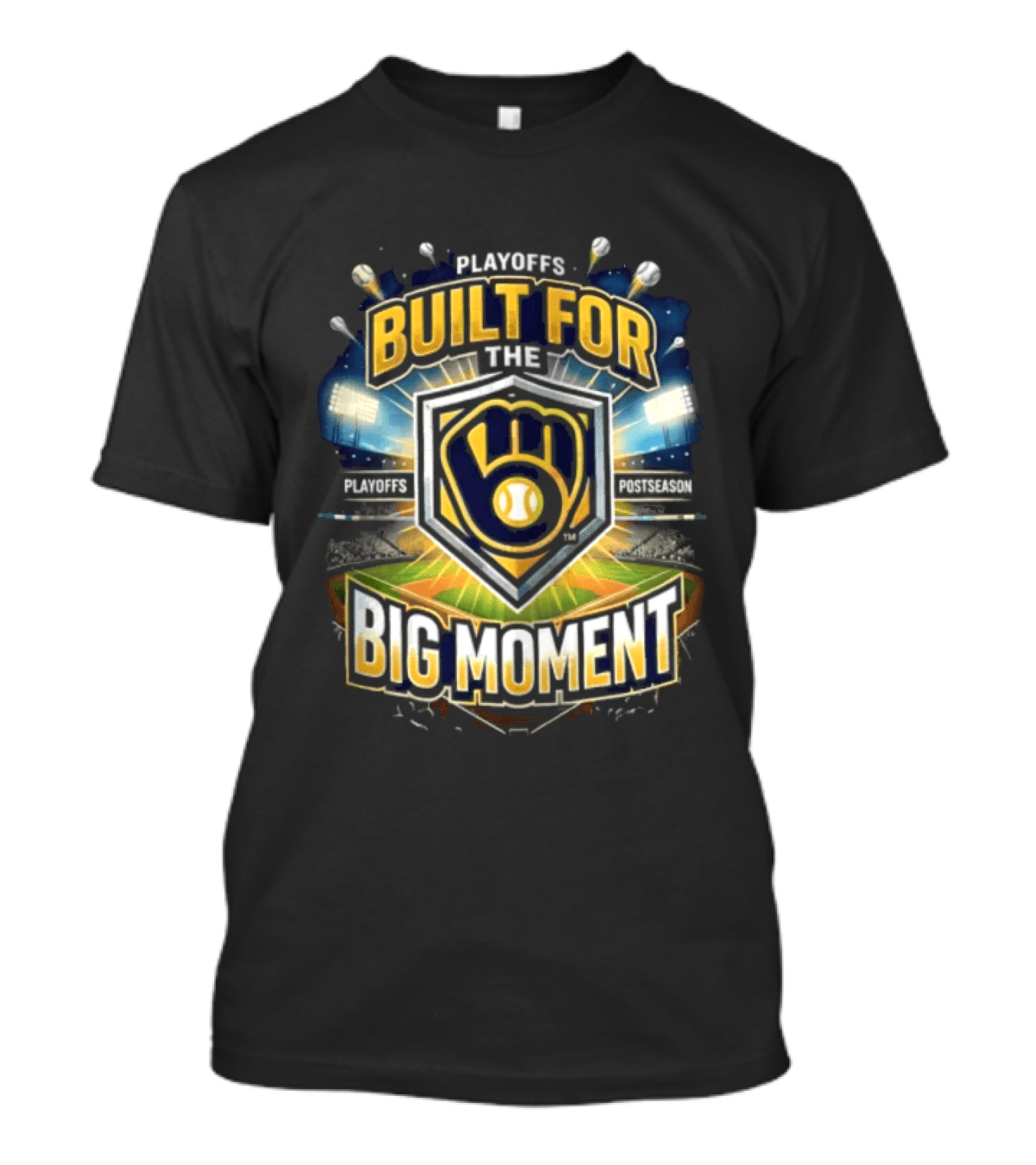 Playoffs Built For The Big Moment Milwaukee Brewers T-Shirt