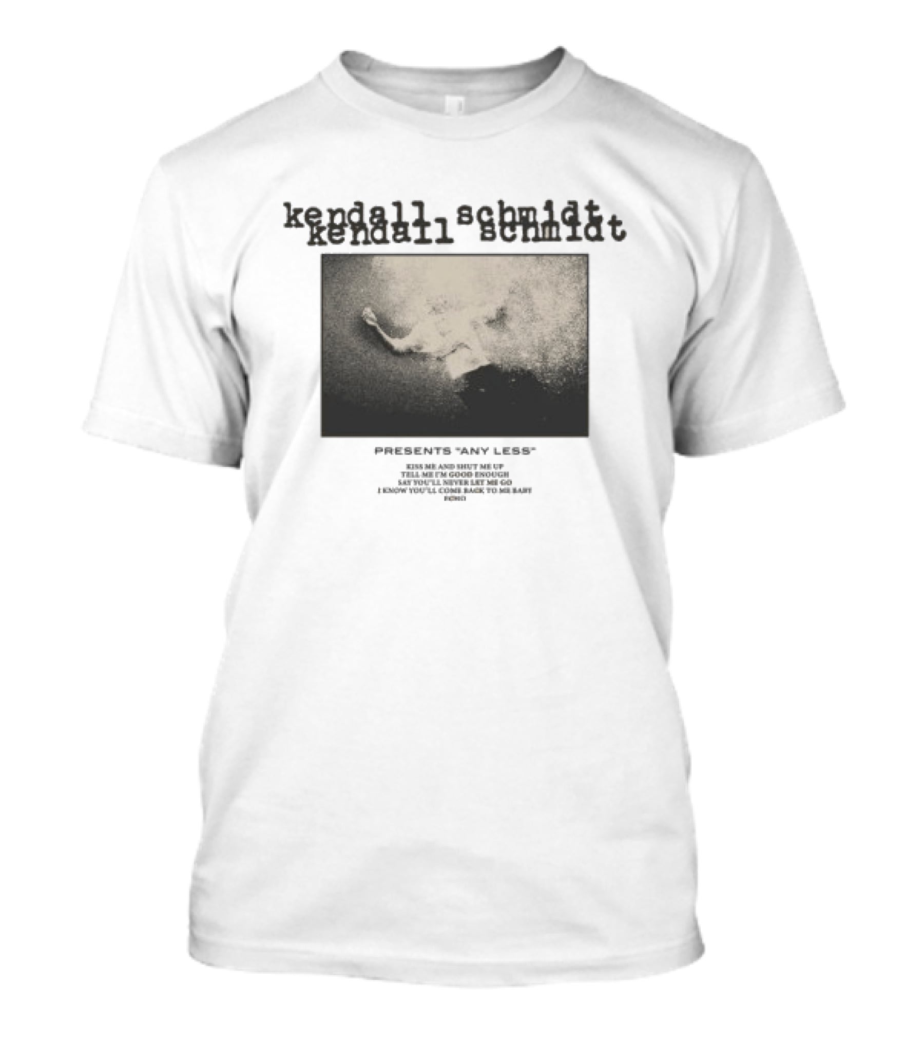 Kendall Schmidt Presents Any Less Tour Dates And Locations T-Shirt