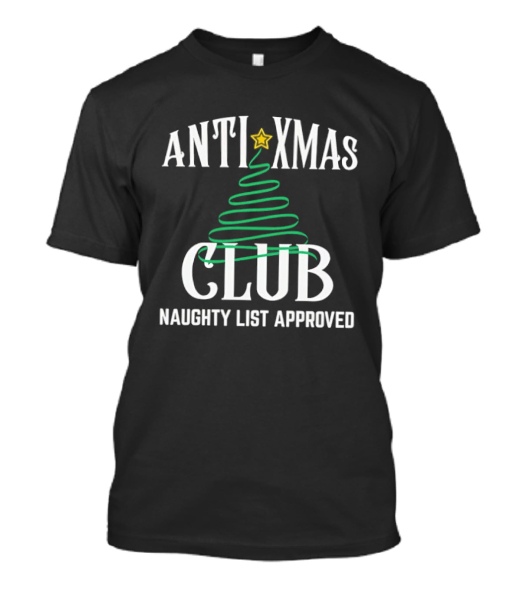 Anti Xmas Club Naughty List Approved Spiral Christmas Tree Star T-Shirt