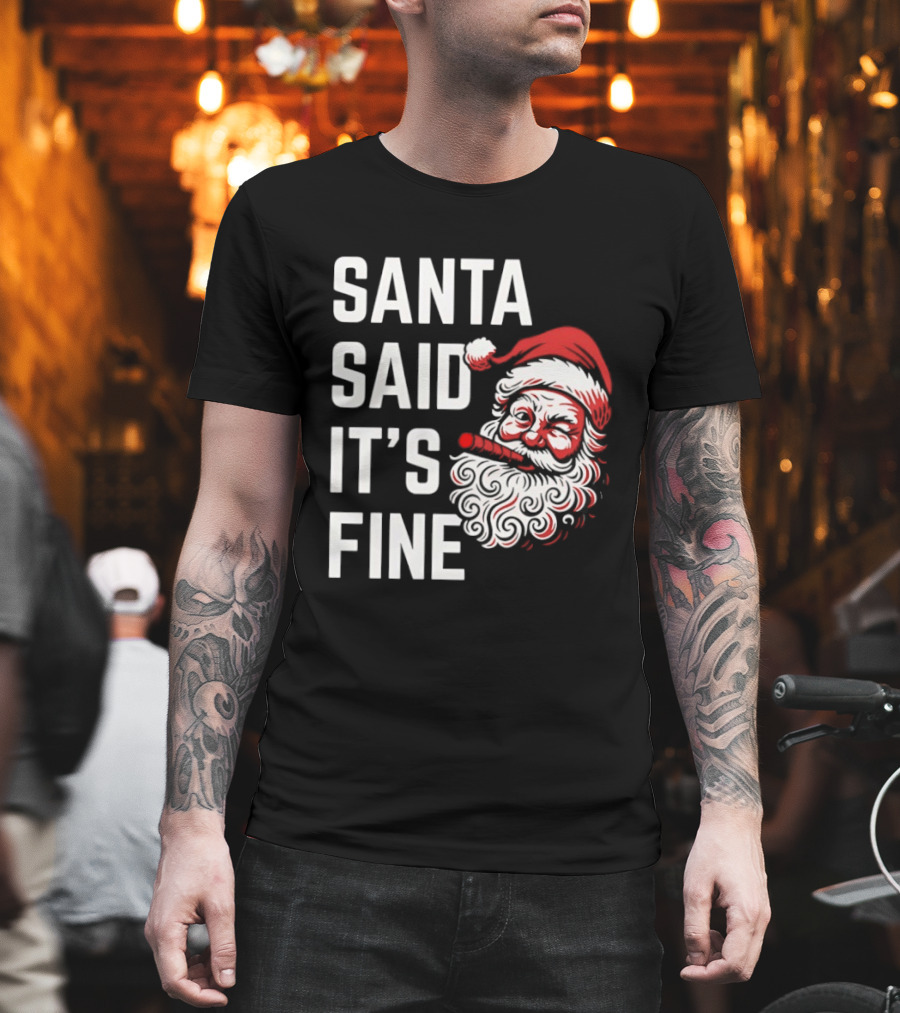 Santa Said It's Fine Christmas Vintage Santa Face T-Shirt