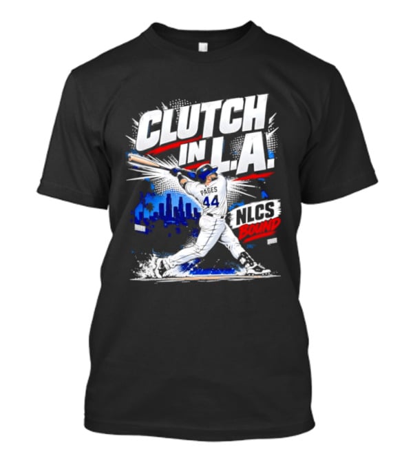 Clutch In L.A. NLCS 2026 T-Shirt