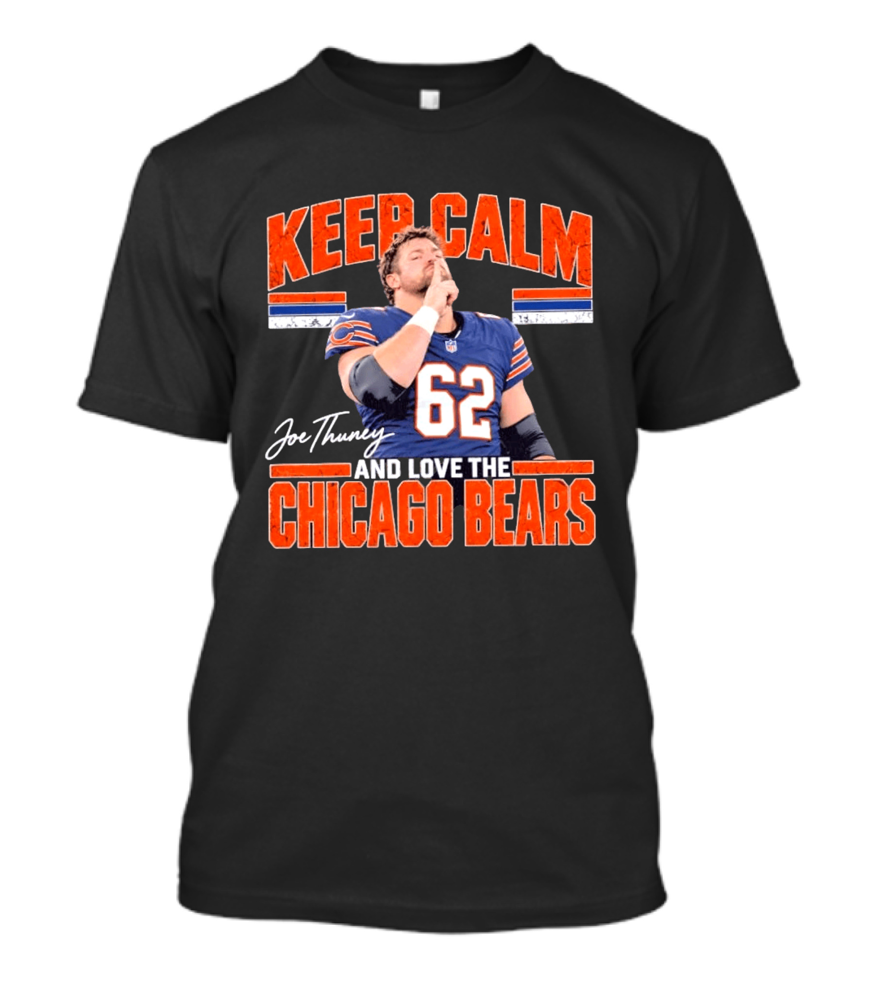 Keep Calm Joe Thuney Chicago Bears Football T-Shirt